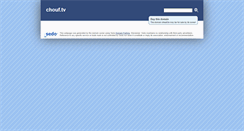 Desktop Screenshot of chouf.tv