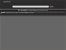 Tablet Screenshot of chouf.tv